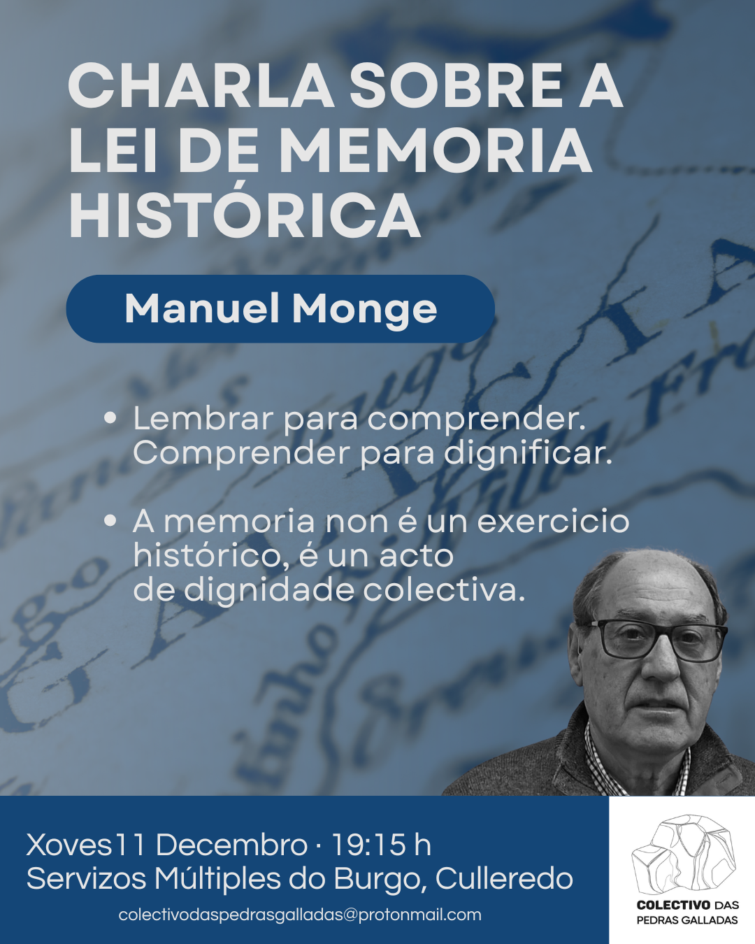 Cartaz presentación libro Manuel Monge e charla da memoria histórica en novembro de 2025 organizado polas Pedras Galladas.